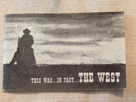 This Was In Fact The West Robert Werden History Wild West Western Book (spt23) - £15.47 GBP