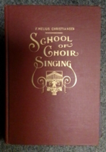 School Of Choir Singing USED Vintage Hardcover Book - £3.89 GBP