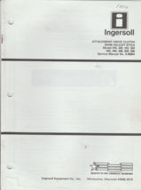 Ingersoll Service Manual Service Manual 9-99654 Attachment Drive Clutch... - $4.95
