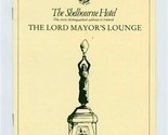 Shelbourne Hotel The Lord Mayor&#39;s Lounge Menu 1985 Dublin Ireland Trusth... - £24.76 GBP