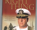 The Right Thing [Hardcover] Waddle, Scott and Abraham, Ken - $2.93