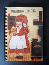 1985 Sharing Recipes Cookbook - Lioness Club and Friends of Lago Vista T... - $16.99