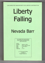 Nevada Barr LIBERTY FALLING First edition Anna Pigeon Uncorrected Manuscript - £14.14 GBP