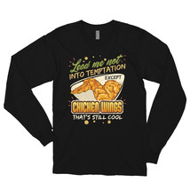 Lead Me Not Into Temptation Except Chicken Wings That&#39;s Still Cool Long sleeve t - £23.72 GBP