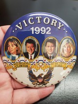 Victory 1992 Hillary and Bill Clinton Al and Tipper Gore Button - £12.16 GBP