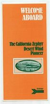 Welcome Aboard California Zephyr Desert Wind &amp; The Pioneer AMTRAK Brochu... - $17.82