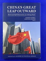 China&#39;s Great Leap Outward : Hard and Soft Dimensions of a Rising Power  - $11.85