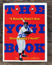 I Really Didn&#39;t Say Everything I Said Yogi Berra Book 1998 Autograph Signed - $49.49