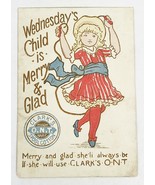 Vintage Clarks ONT Spool Cotton Thread Trade Card WEDNESDAY&#39;S CHILD 4 x2... - £11.86 GBP
