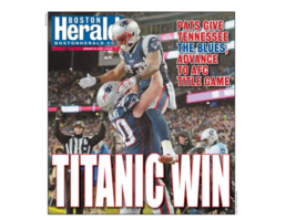 New England Patriots &quot;Titanic Win&quot; Boston Herald Playoff Win Over Tennessee - £11.66 GBP
