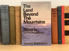 The Land Beyond The Mountains by Leonid Shinkarev - H/C - Siberia - £14.14 GBP