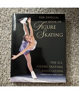 The Official Book of Figure Skating by U S Figure Skating Association - $7.99