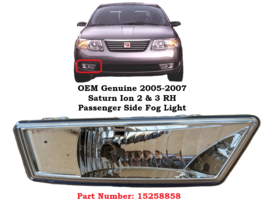 2005 2006 2007 SATURN ION 4 Door Sedan FOG LIGHT w/ BULB Right Passenger... - $29.69