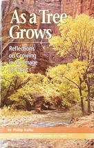 As a Tree Grows: Reflections on Growing in the Image of Christ - £15.72 GBP