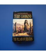 PILLARS OF CREATION Terry Goodkind HARDCOVER 2001 - $8.99