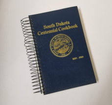 South Dakota Centennial Cookbook Recipe Collection State Culinary History 1980s - £7.83 GBP
