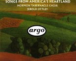 Songs from America&#39;s Heartland by The Mormon Tabernacle Choir [Choir], J... - $103.32