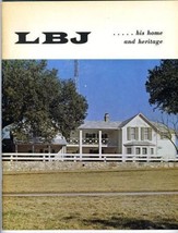 LBJ His Home and Heritage Lyndon Baines Johnson 1965  - £22.96 GBP