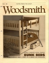 Woodsmith Magazine #38 March/April 1985 Video Cabinet Doll Cradle Bunk Beds - £6.05 GBP