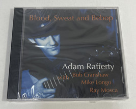 Adam Rafferty - Blood, Sweat and Bebop (1998, CD) NEW/SEALED! - £11.95 GBP