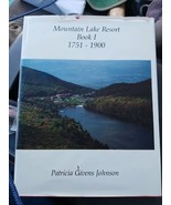 MOUNTAIN LAKE RESORT, 1751-1900 By Patricia Givens Johnson - Hardcover &quot;... - €64,85 EUR