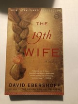 The 19th Wife: A Novel - David Ebershoff, 0812974158, paperback - $5.18