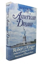 Robert J. Ringer Restoring The American Dream 1st Edition 1st Printing - £70.42 GBP