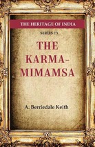 The Heritage of India Series (7): The Karma-Mimamsa [Hardcover] - £20.71 GBP