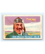 1936 Heinz Famous Aviators Card #4 Col. Roscoe Turner - $15.84