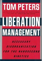 Liberation Management: Necessary Disorganization for the Nanosecond Nine... - $19.79