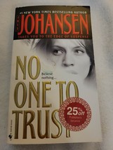 No One to Trust by Iris Johansen (2003, Mass Market) - £1.57 GBP