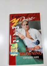 stryker&#39;s wife by Dixie Brownig 1996 paperback - £3.70 GBP