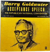 Barry Goldwater Acceptance Speech Republican National Convention 1964 Vi... - $20.65