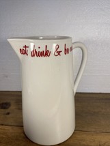 CIROA 8” Pitcher “Eat Drink And Be Merry” Rare - £15.63 GBP
