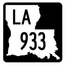 Louisiana State Highway 933 Sticker Decal R6201 Highway Route Sign - $1.45+