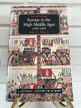 Europe in the High Middle Ages 1150-1309, 2nd ed. by John H. Mundy (1991, Librar - £8.05 GBP