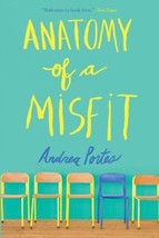 Anatomy of a Misfit by Andrea Portes - Very Good - £7.04 GBP