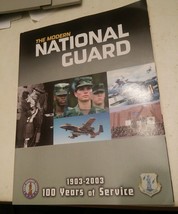 020 The Modern National Guard 2003 Edition 100 Years of Service - £5.57 GBP