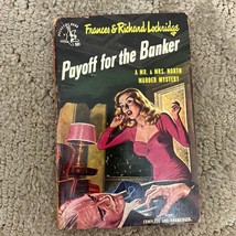 Payoff for the Banker Mystery Paperback Book by Frances and Richard Lockridge - £9.74 GBP