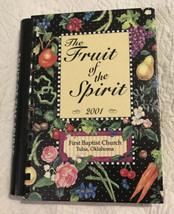 2001 Vtg Fruit of the Spirit Tulsa Oklahoma Church Recipes Cookbook Collector - £14.69 GBP