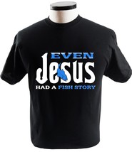 Even Jesus Had A Fish Story Christian Faith T Shirt Religion T-Shirts - £13.54 GBP+