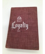 Vintage HC Bks Loyalty  Loyola University Press Cath Religion - $9.90