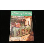 Country Living Magazine March 1994 A Colorado Kitchen - $10.00