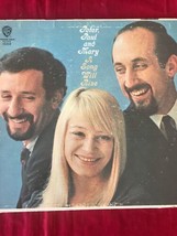 Peter Paul and Mary - A Song Will Rise LP Vinyl Record MonoPhonic W 1589 - £6.20 GBP