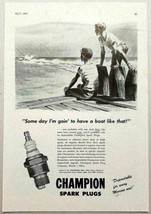1947 Print Ad Champion Spark Plugs Boys on Dock Watch Boat - £7.44 GBP