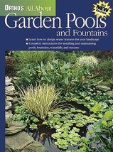 Ortho&#39;s All About Garden Pools and Fountains (Ortho&#39;s All About Gardening) Ortho - £3.95 GBP