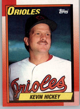 1990 Topps 546 Kevin Hickey  Baltimore Orioles - £0.77 GBP