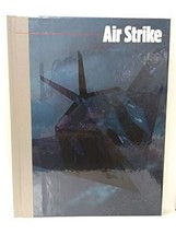 Air Strike (The New Face of War) Time-Life Books - $10.89