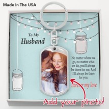 To Husband From Wife Personalized No Matter What Dog Tag Pendant Keychain Stain - £37.92 GBP+