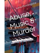 Abuse, Music &amp; Murder Paperback Book - £15.70 GBP